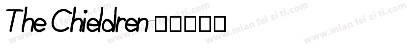 The Chieldren字体转换